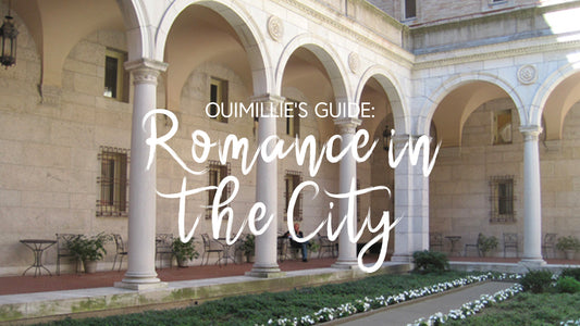 Ouimillie's Guide: Romance in the City
